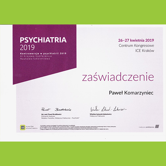 2019; Paweł Komarzyniec; Kontrowersje w psychiatrii 2019. XI Krajowa Konferencja Naukowo-Szkoleniowa