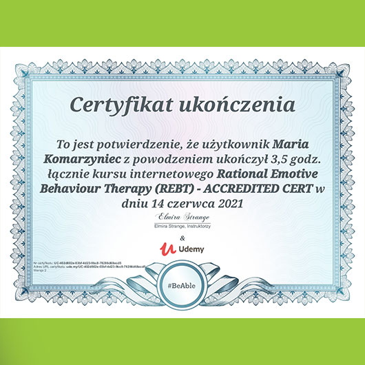 2021; Maria Komarzyniec; Rational Emotive Bahaviour Therapy (REBT) - ACCREDITED CERT