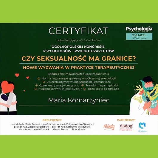 2022; Maria Komarzyniec; Ogólnopolski Kongres Psychologów i Psychoterapeutow. Czy seksualność ma granice. Nowe wywania w praktyce terapeutycznej