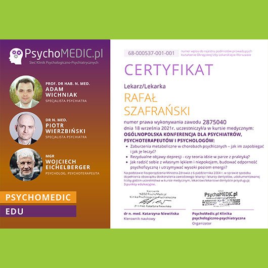 2021; Rafał Szafrański; Ogólnopolska konferencja dla psychiatrów, psychoterapeutów i psychologów